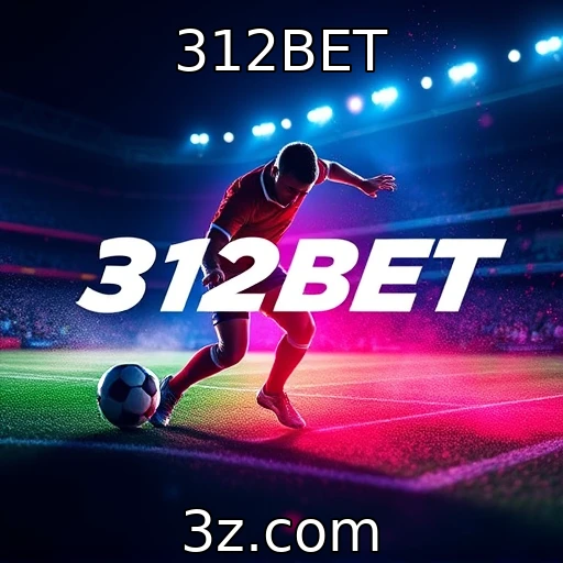 312BET O cenário atual das apostas esportivas e suas expectativas para o futuro