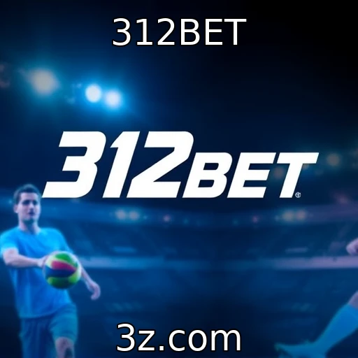 312BET Apostas esportivas: Como analisar partidas para maximizar seus ganhos